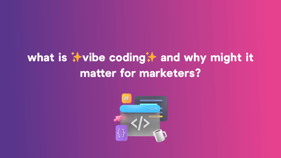 What is vibe coding and why might it matter for marketers? | The ...