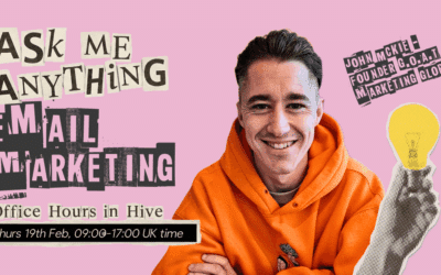 Hive – Ask Me Anything: Email Marketing