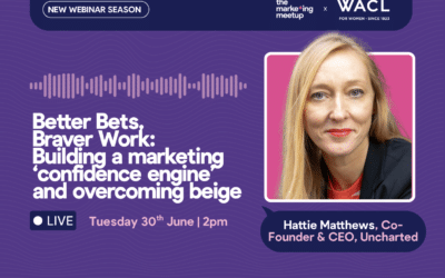 Better Bets, Braver Work: Building a marketing ‘confidence engine’ and overcoming beige
