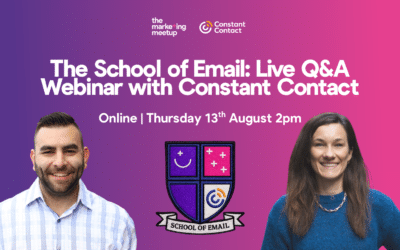 The School of Email: Live Q&A Webinar with Constant Contact