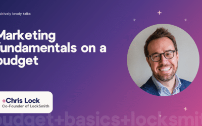 Marketing fundamentals for when the budget is tiny and every case study you’ve read had millions