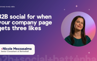 B2B social for when your company page gets three likes, and one of them is the MD